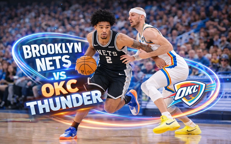 Brooklyn Nets vs OKC Thunder Match Player Stats